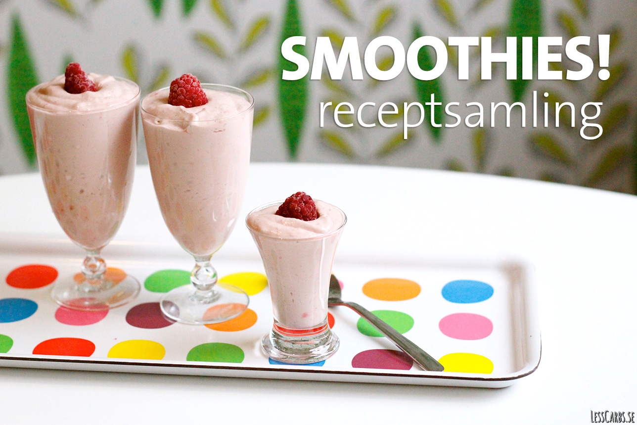 smoothie lchf recept smoothie lchf recept