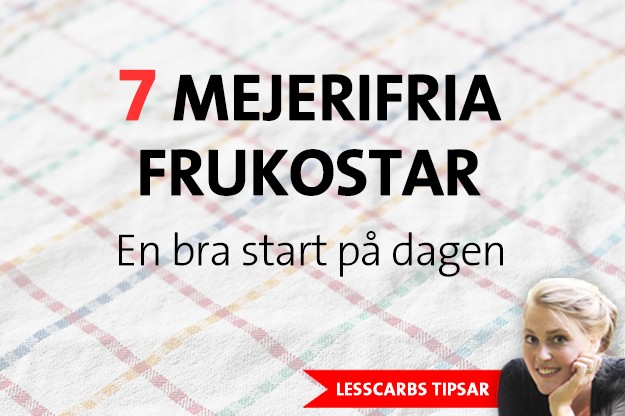 7 mejerifria frukostar – snabba att laga goda att äta 7 mejerifria frukostar – snabba att laga goda att äta
